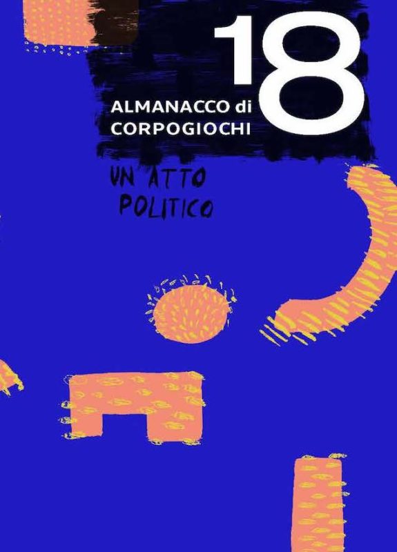 Copertina ALMANACCO 2018 CorpoGiochi - Cantieri Danza