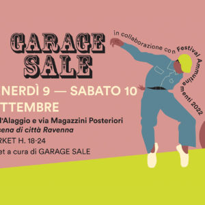 Garage Sale al Festival Ammutinamenti 2022