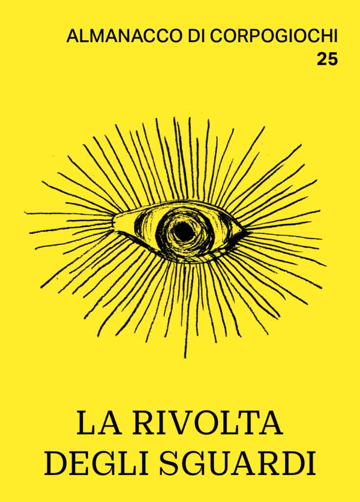 La rivolta degli sguardi | Almanacco 2025